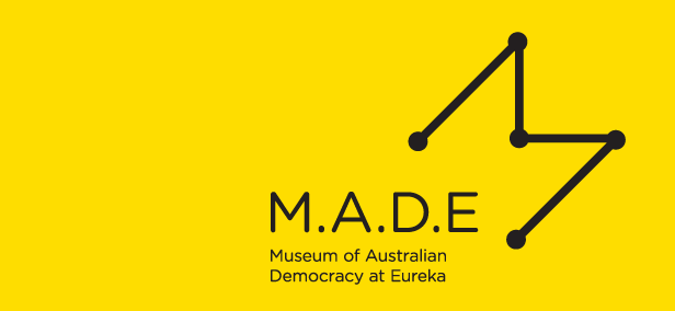 Museum of Australian Democracy at Eureka - New South Wales Tourism 