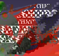 Ship That Never Was - The - New South Wales Tourism 