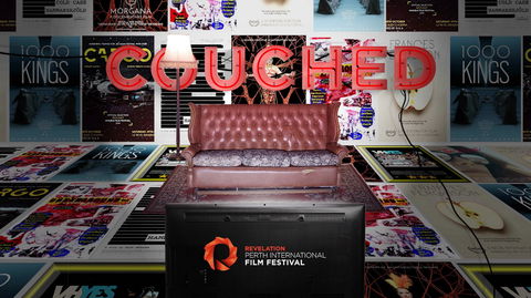 COUCHED - Revelation Perth International Film Festival - New South Wales Tourism  0